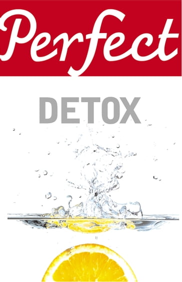 Perfect Detox - Paul Gill