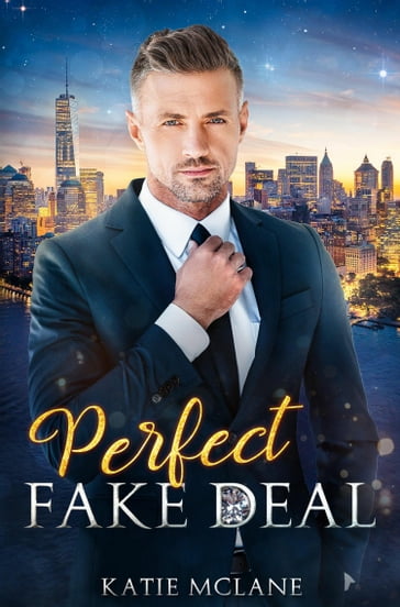 Perfect Fake Deal - Katie McLane