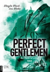 Perfect Gentlemen Nur Rache ist süßer