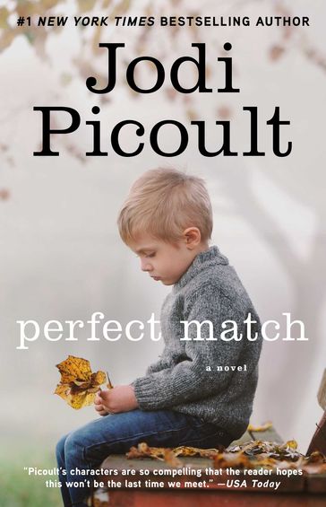 Perfect Match - Jodi Picoult