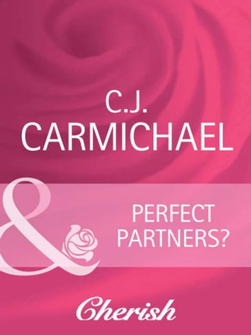 Perfect Partners? (The Fox & Fisher Detective Agency, Book 1) (Mills & Boon Cherish) - C.J. Carmichael