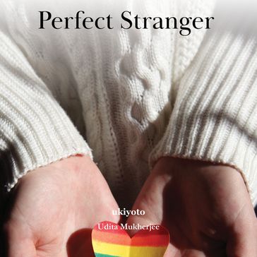 Perfect Stranger - Udita Mukherjee