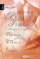 Perfect Timing: Those Were the Days / Pistols at Dawn / Time After Time (Mills & Boon Silhouette)