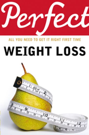 Perfect Weight Loss - Kate Santon