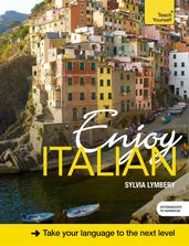 Perfect Your Italian 2E: Teach Yourself