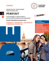 Perfekt. Corso di lingua e cultura tedesca. Con Weiter so!. Per le Scuole superiori. Con ebook. Con espansione online. Con CD-Audio. Vol. 3