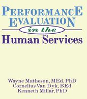 Performance Evaluation in the Human Services