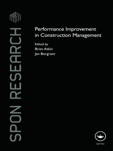 Performance Improvement in Construction Management - Brian Atkin - Jan Borgbrant