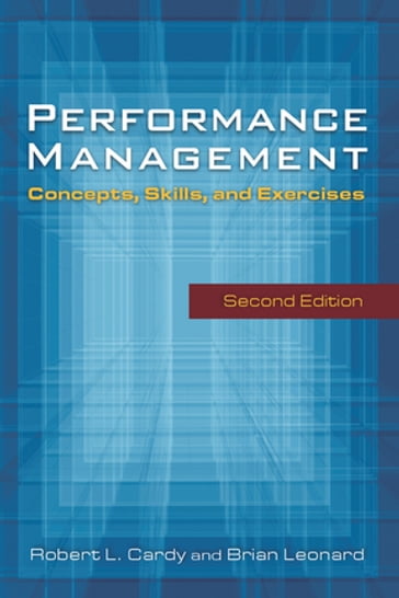 Performance Management: - Robert Cardy - Brian Leonard