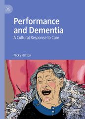 Performance and Dementia