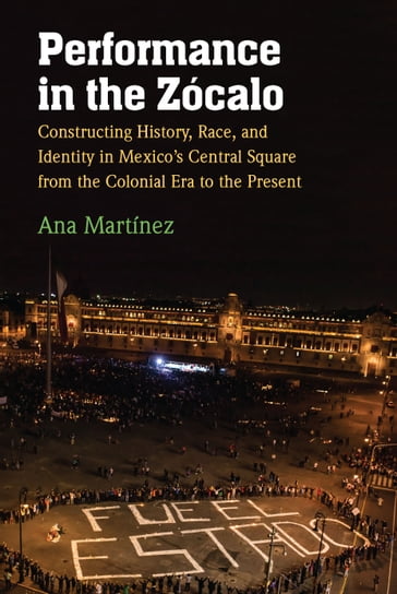 Performance in the Zócalo - Ana Martínez