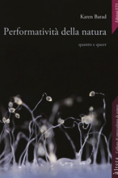 Performatività della natura. Quanto e queer