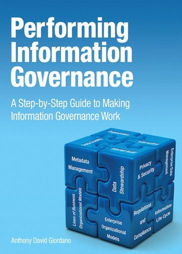Performing Information Governance - Anthony Giordano