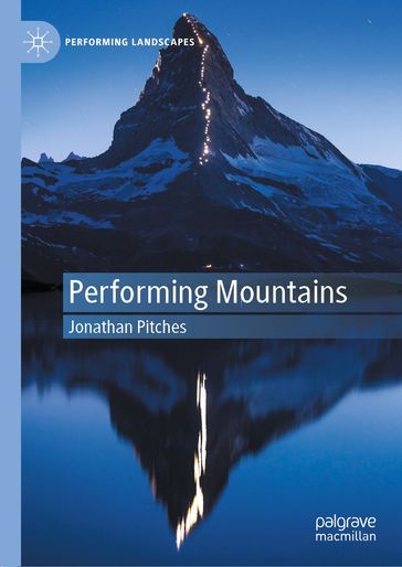 Performing Mountains - Jonathan Pitches