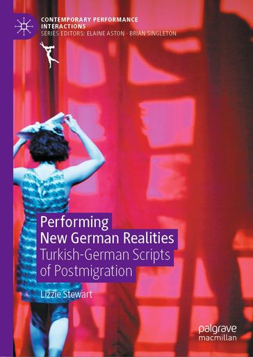 Performing New German Realities - Lizzie Stewart