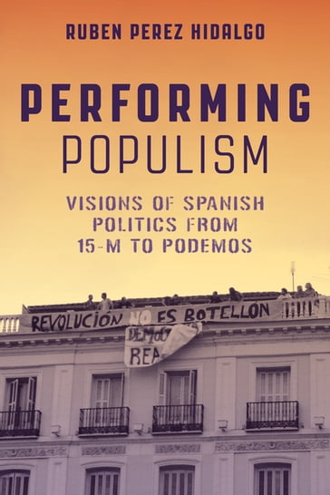 Performing Populism - Ruben Perez Hidalgo