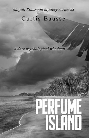 Perfume Island - Curtis Bausse