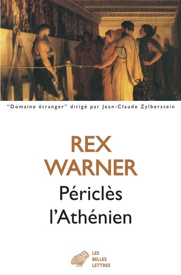 Périclès l'Athénien - Rex Warner