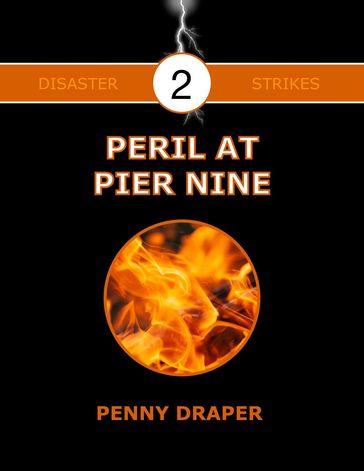 Peril at Pier Nine - Penny Draper