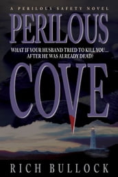 Perilous Cove: Perilous Safety Series - Book 1