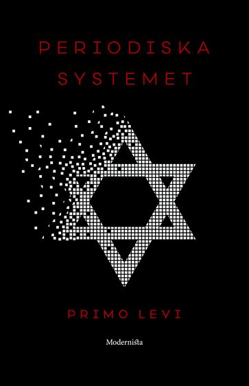 Periodiska systemet - Lars Sundh - Primo Levi