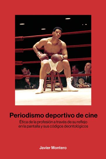 Periodismo deportivo de cine - Javier Montero