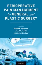 Perioperative Pain Management for General and Plastic Surgery