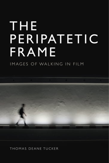 Peripatetic Frame - Thomas Deane Tucker