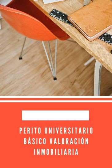 Perito Universitario básico valoración inmobiliaria - José Manuel Ferro Veiga