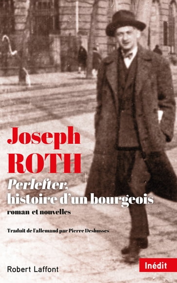 Perlefter, histoire d'un bourgeois - Joseph Roth