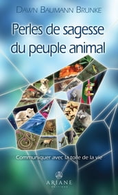 Perles de sagesse du peuple animal