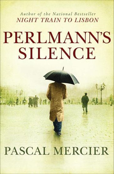 Perlmann's Silence - Pascal Mercier