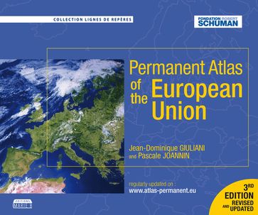 Permanent Atlas of the European Union - Collective - Jean-Dominique Giuliani