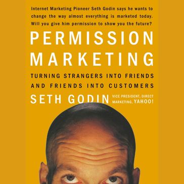 Permission Marketing - Seth Godin