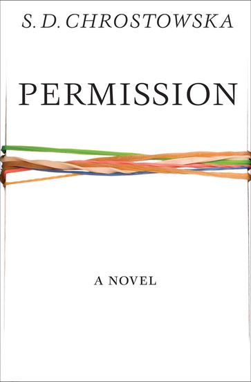 Permission - S D. Chrostowska