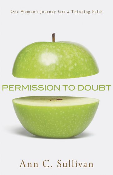Permission to Doubt - Ann C. Sullivan