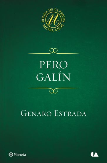 Pero Galín - Genaro Estrada