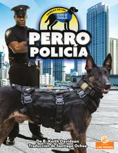 Perro policía (Police Dog)
