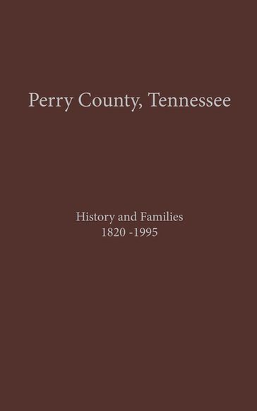 Perry County, TN Volume 1 - Turner Publishing