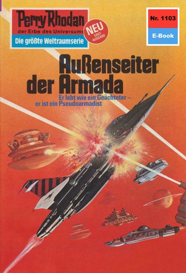 Perry Rhodan 1103: Außenseiter der Armada - Detlev G. Winter