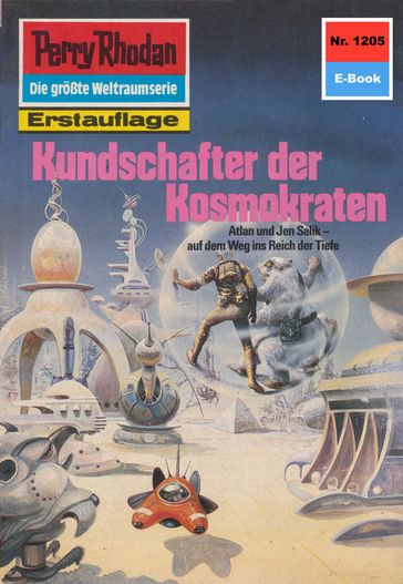 Perry Rhodan 1205: Kundschafter der Kosmokraten - Thomas Ziegler