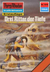 Perry Rhodan 1216: Drei Ritter der Tiefe