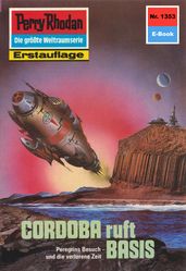 Perry Rhodan 1353: CORDOBA ruft BASIS