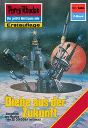 Perry Rhodan 1404: Diebe aus der Zukunft