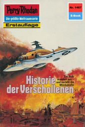 Perry Rhodan 1467: Historie der Verschollenen