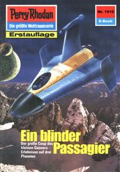 Perry Rhodan 1510: Ein blinder Passagier