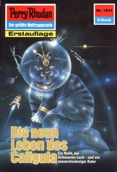 Perry Rhodan 1511: Die neun Leben des Caligula