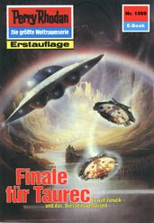 Perry Rhodan 1569: Finale für Taurec