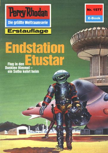 Perry Rhodan 1577: Endstation Etustar - Arndt Ellmer