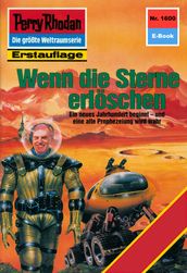 Perry Rhodan 1600: Wenn die Sterne erlöschen